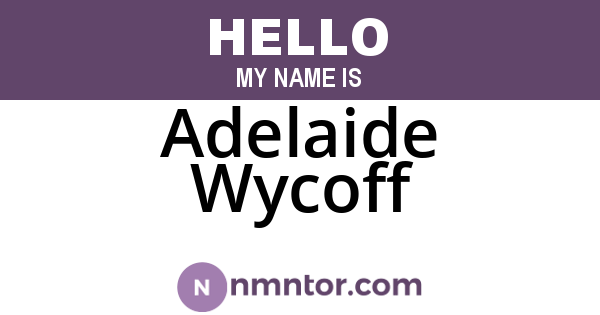 Adelaide Wycoff