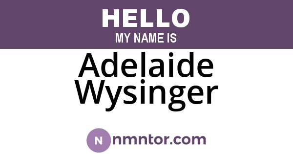 Adelaide Wysinger