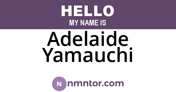 Adelaide Yamauchi