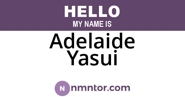 Adelaide Yasui