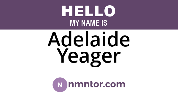 Adelaide Yeager