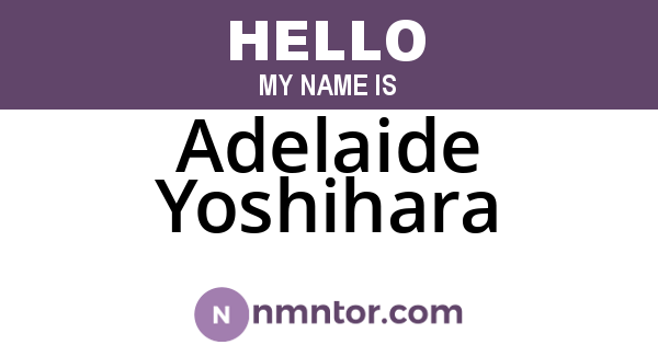 Adelaide Yoshihara
