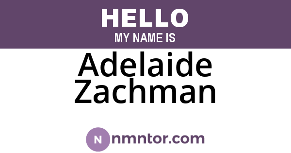 Adelaide Zachman