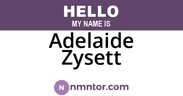 Adelaide Zysett