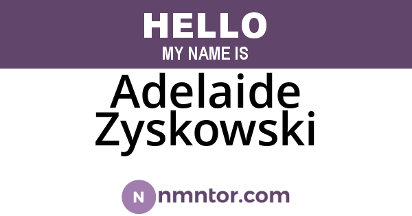 Adelaide Zyskowski