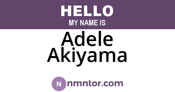Adele Akiyama