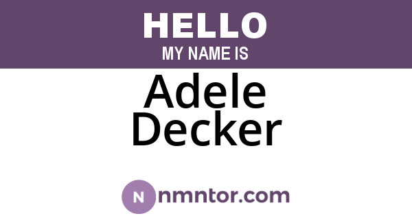 Adele Decker