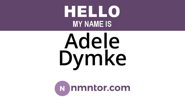 Adele Dymke