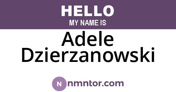 Adele Dzierzanowski
