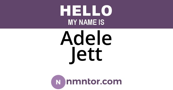 Adele Jett