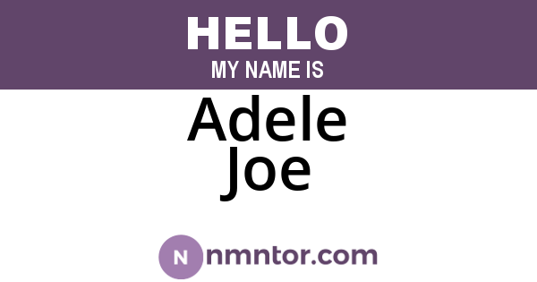 Adele Joe