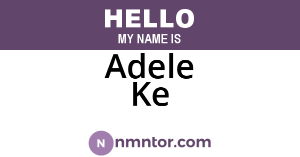 Adele Ke