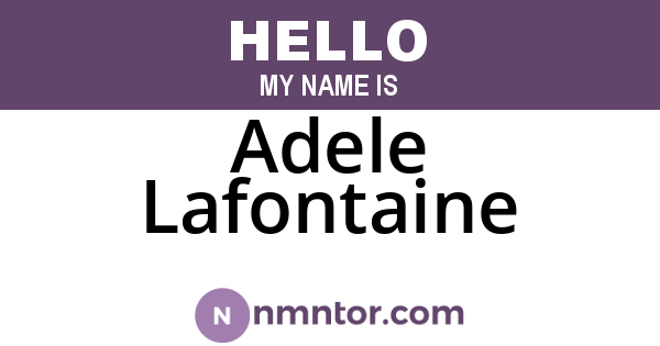 Adele Lafontaine