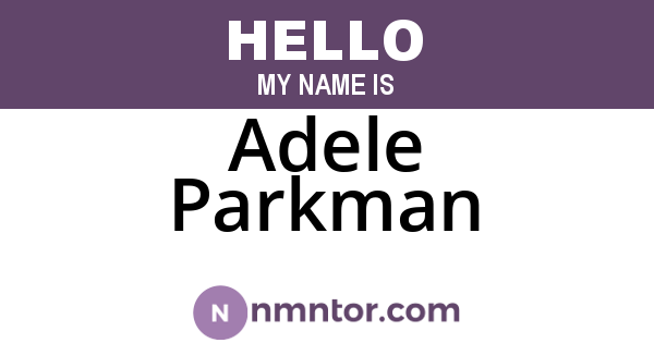 Adele Parkman