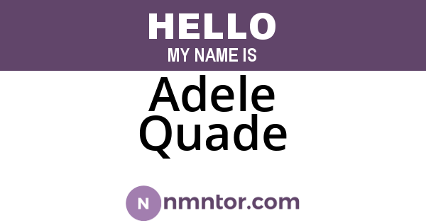 Adele Quade