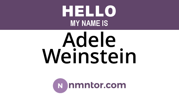 Adele Weinstein