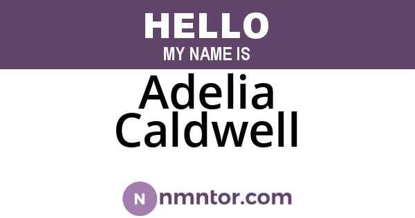 Adelia Caldwell