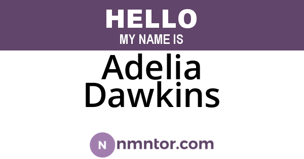 Adelia Dawkins