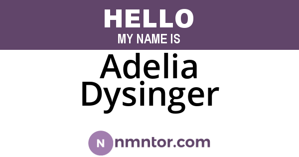 Adelia Dysinger