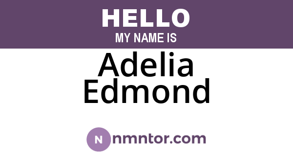 Adelia Edmond