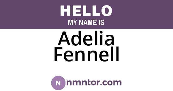 Adelia Fennell