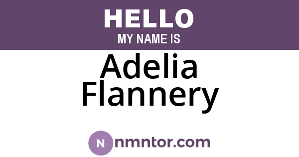Adelia Flannery