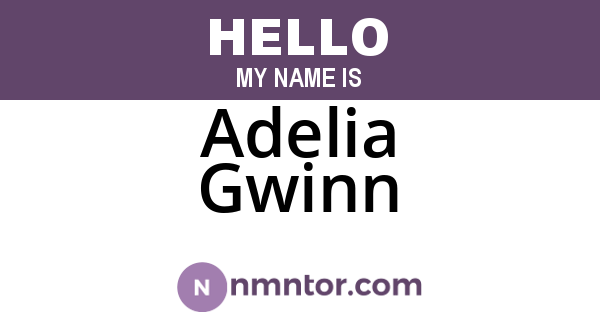 Adelia Gwinn