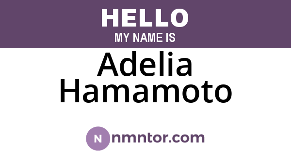 Adelia Hamamoto