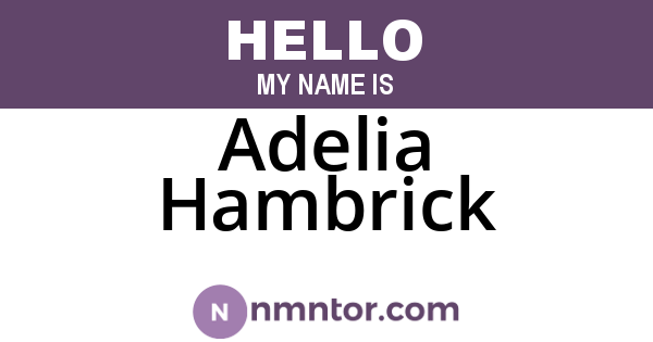 Adelia Hambrick