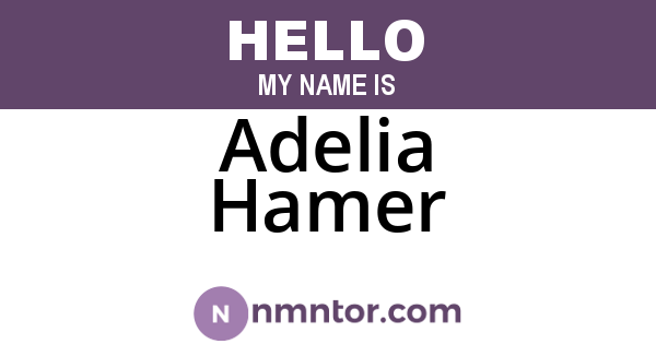 Adelia Hamer