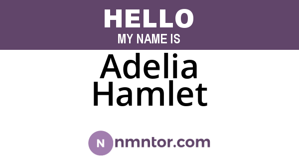 Adelia Hamlet