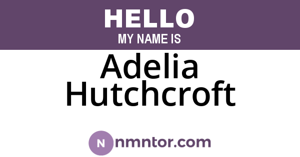 Adelia Hutchcroft