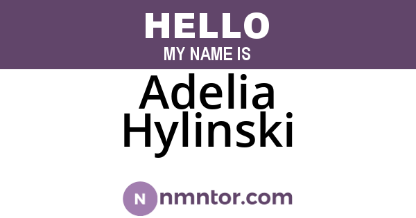 Adelia Hylinski
