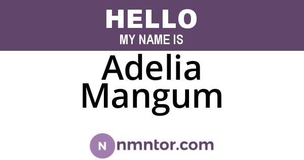Adelia Mangum