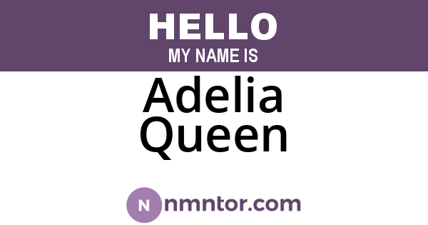 Adelia Queen