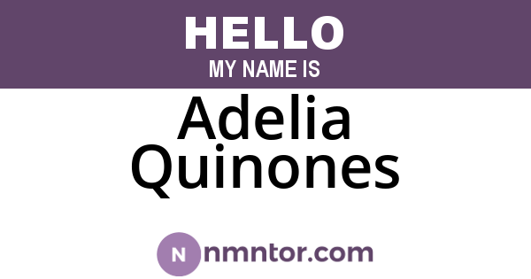 Adelia Quinones