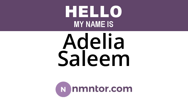 Adelia Saleem