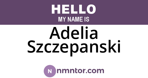 Adelia Szczepanski