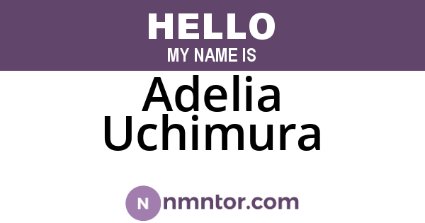 Adelia Uchimura