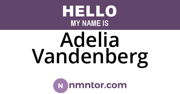 Adelia Vandenberg