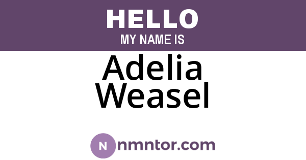 Adelia Weasel
