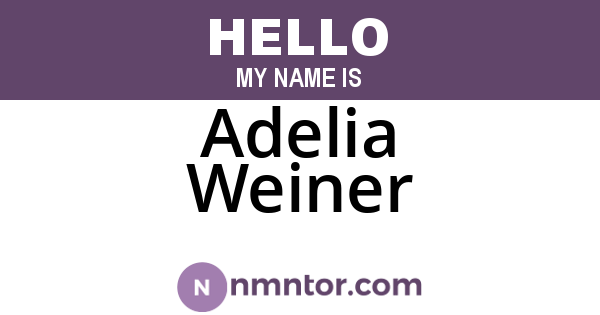 Adelia Weiner