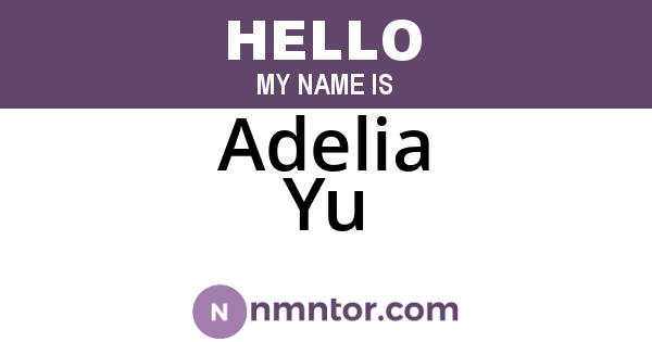 Adelia Yu