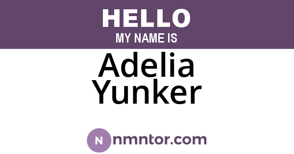 Adelia Yunker