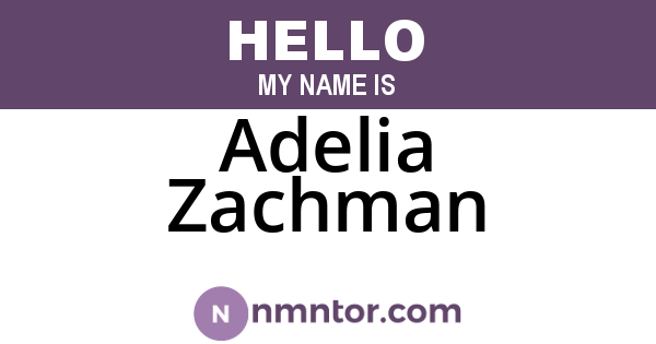 Adelia Zachman