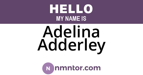 Adelina Adderley