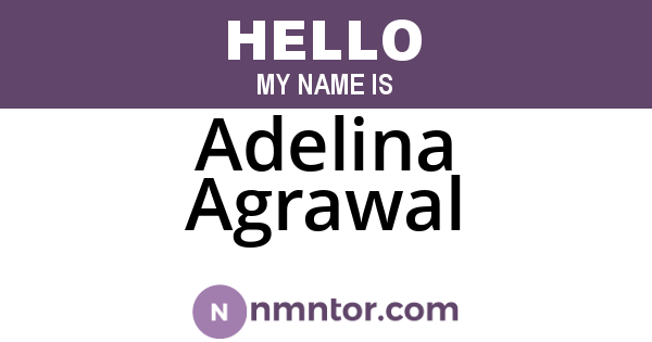 Adelina Agrawal