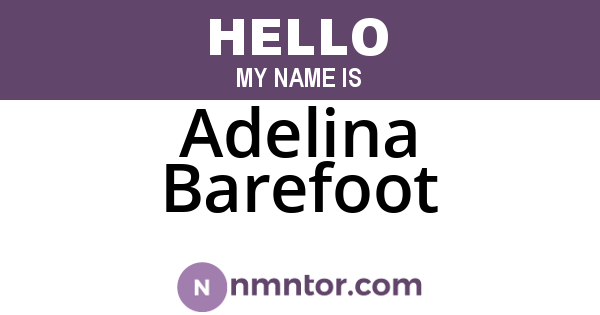 Adelina Barefoot