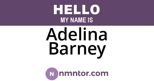Adelina Barney