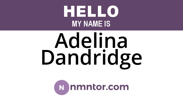 Adelina Dandridge